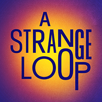 A Strange Loop